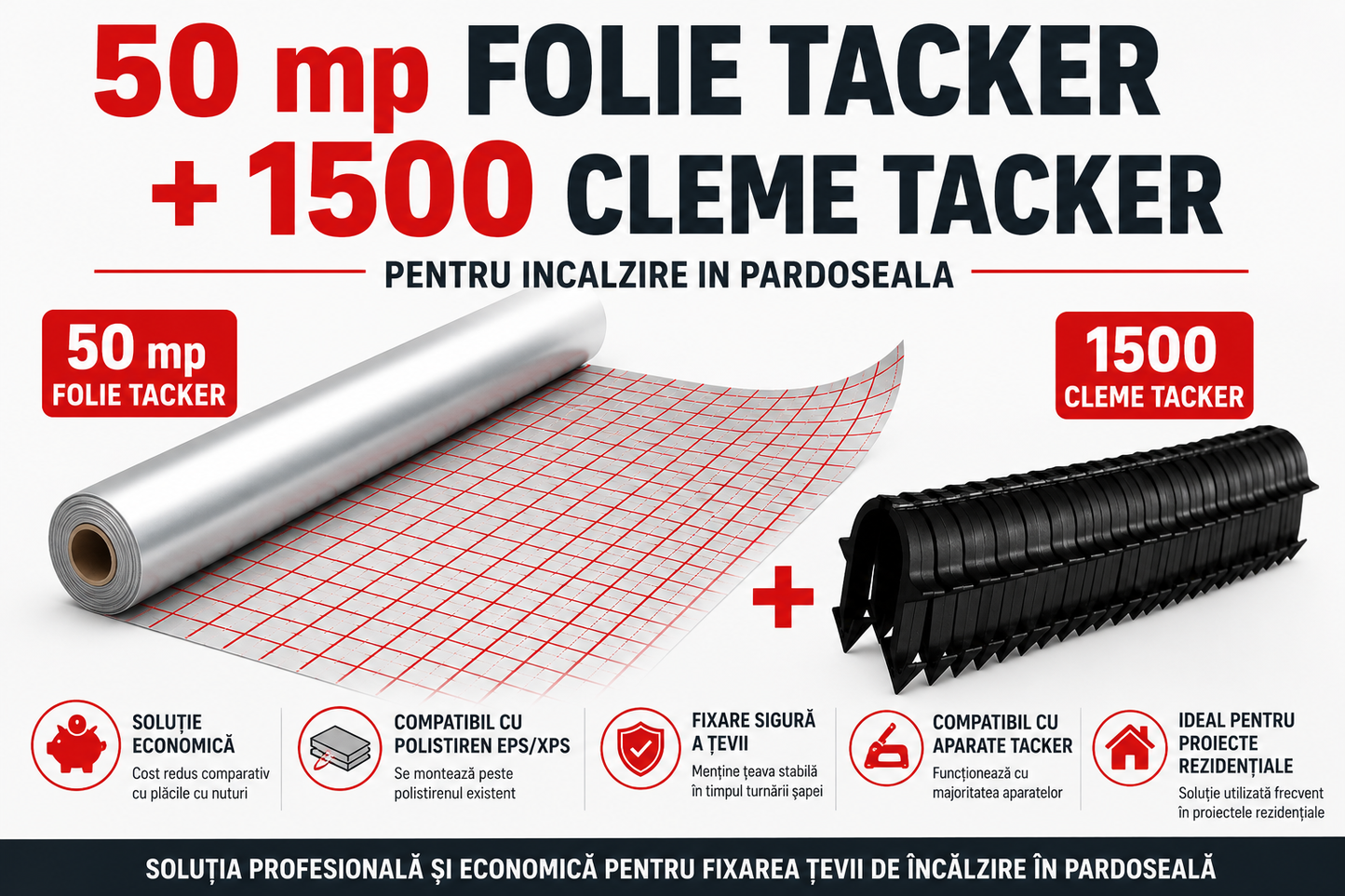 Pachet 50 mp folie tacker + 1500 cleme tacker pentru incalzire in pardoseala